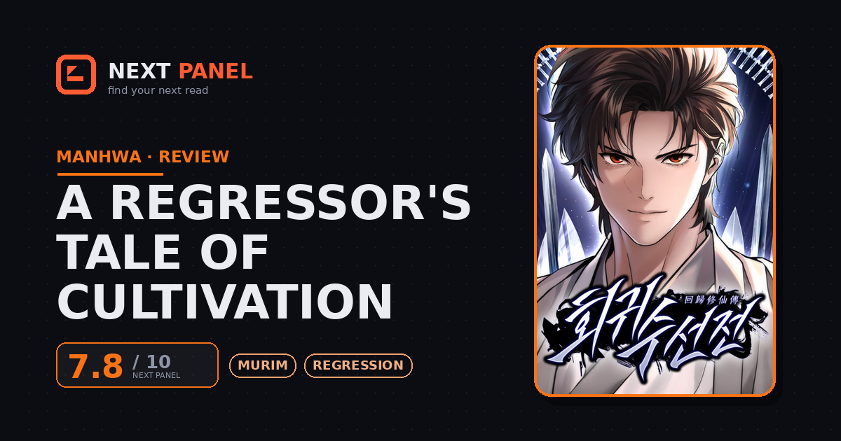 A Regressor's Tale of Cultivation cover - Next Panel review