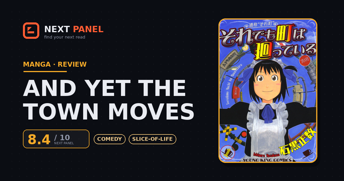 And Yet the Town Moves cover - Next Panel review