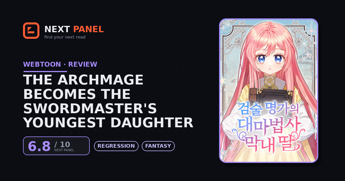 The Archmage Becomes the Swordmaster's Youngest Daughter cover - Next Panel review