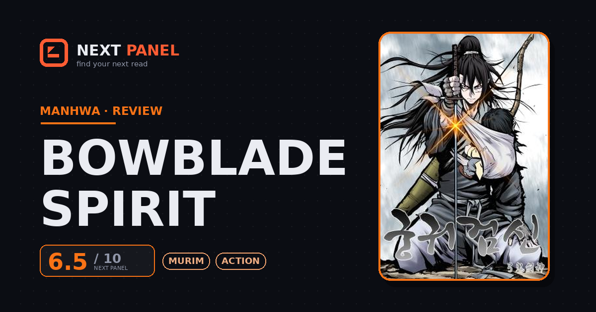 Bowblade Spirit cover - Next Panel review