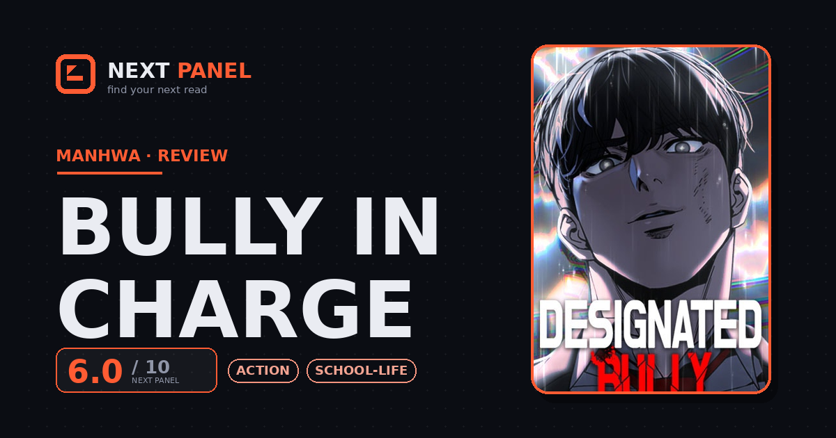 Bully in Charge cover - Next Panel review
