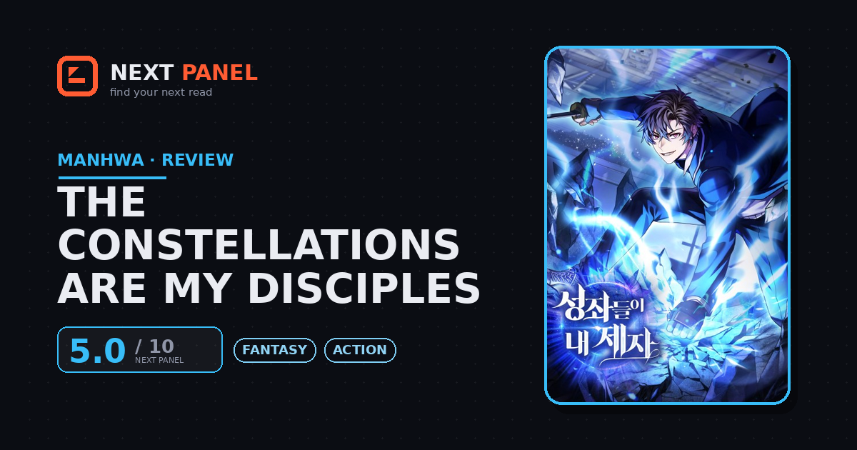 The Constellations Are My Disciples cover - Next Panel review