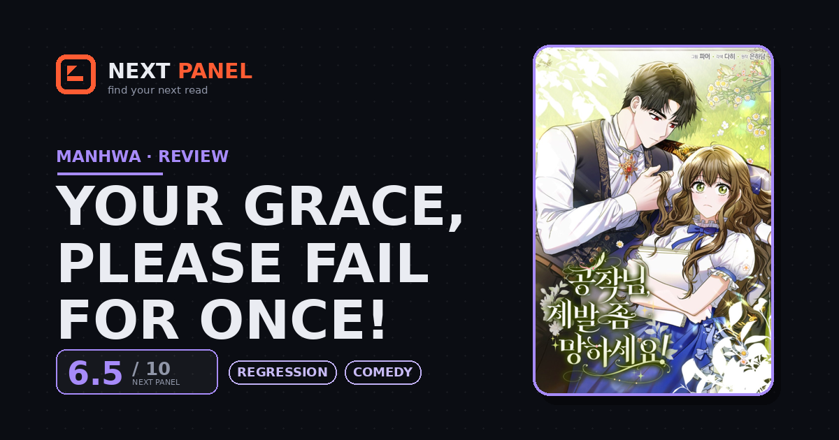 Your Grace, Please Fail for Once! cover - Next Panel review