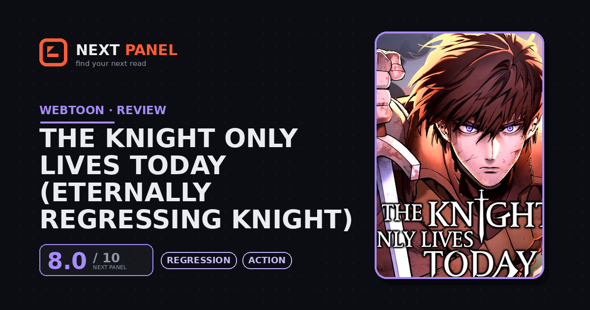 The Knight Only Lives Today (Eternally Regressing Knight) cover - Next Panel review