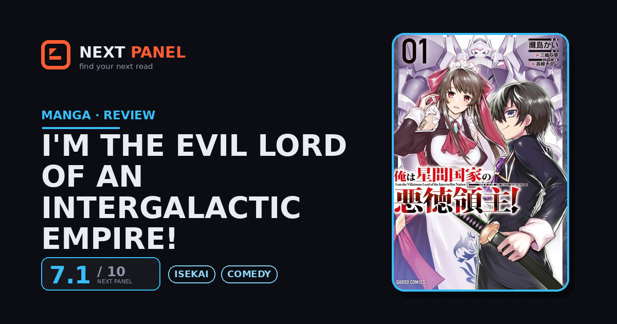I'm the Evil Lord of an Intergalactic Empire! cover - Next Panel review