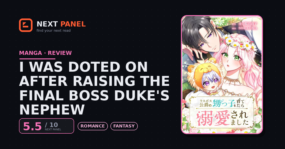 I Was Doted on After Raising the Final Boss Duke's Nephew cover - Next Panel review