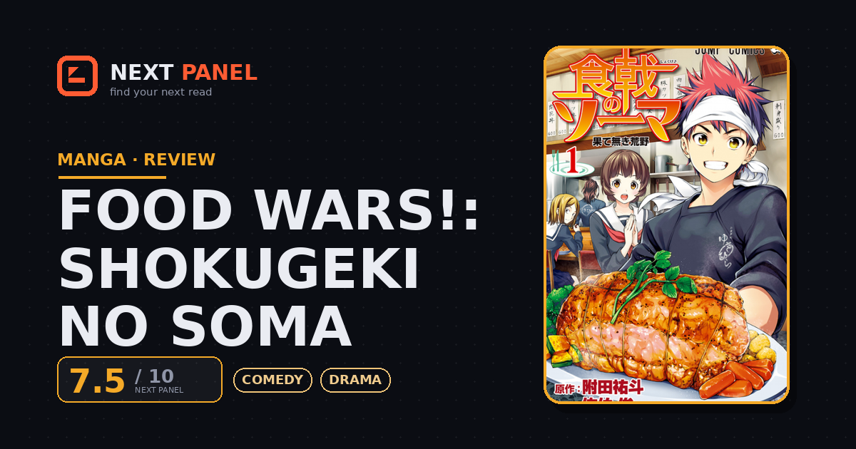 Food Wars!: Shokugeki no Soma cover - Next Panel review