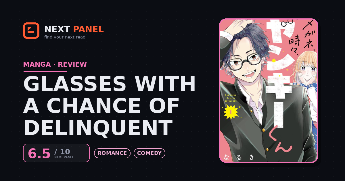 Glasses With a Chance of Delinquent cover - Next Panel review