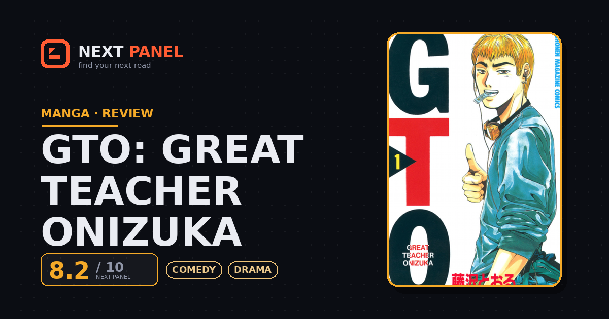 GTO: Great Teacher Onizuka cover - Next Panel review