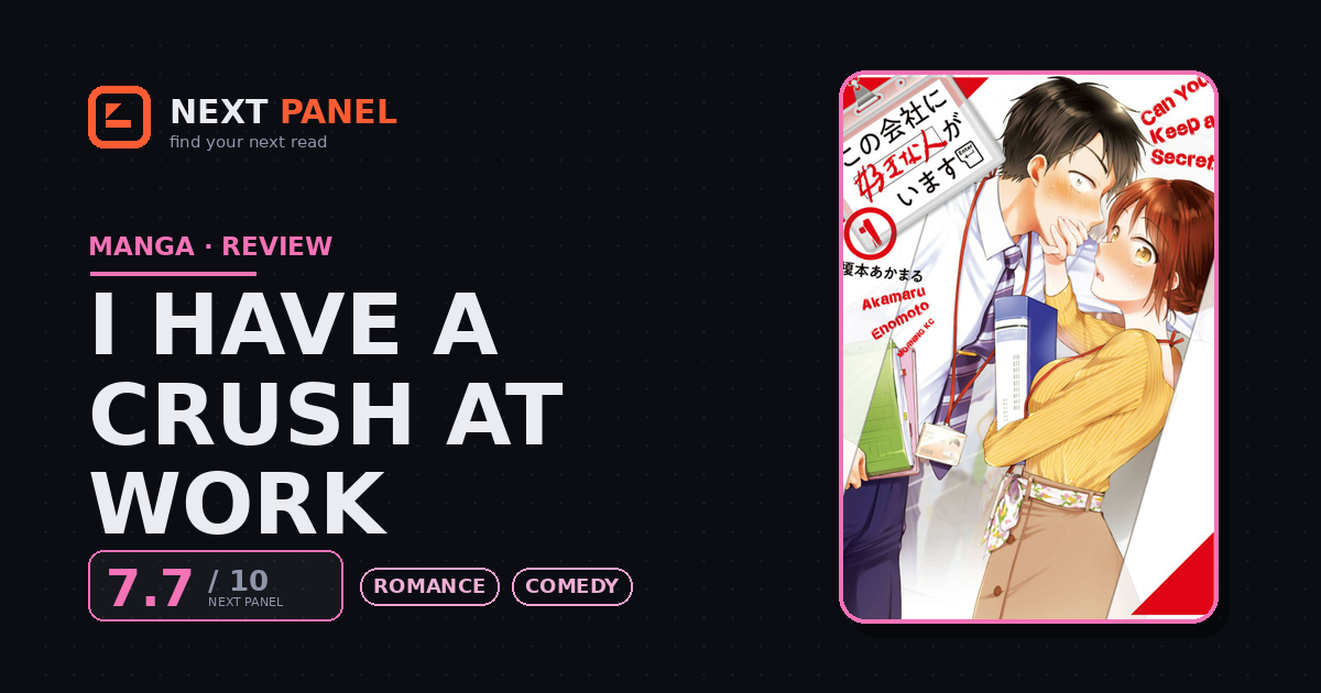 I Have a Crush at Work cover - Next Panel review