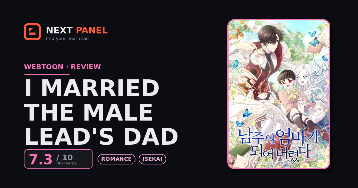 I Married the Male Lead's Dad cover - Next Panel review