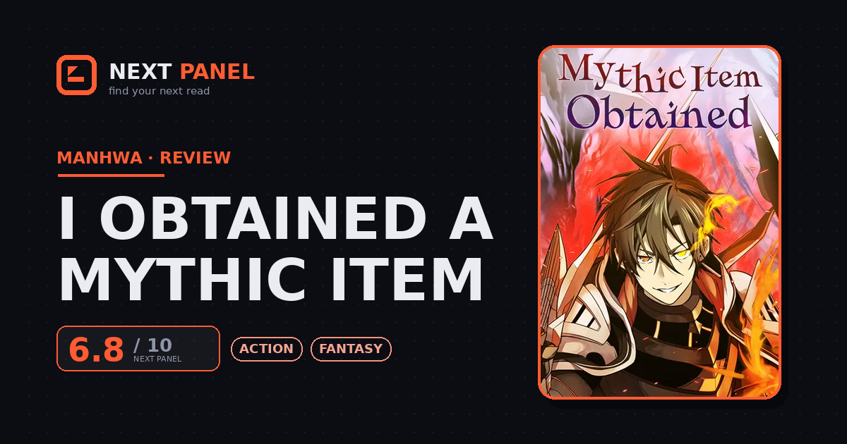 I Obtained a Mythic Item cover - Next Panel review