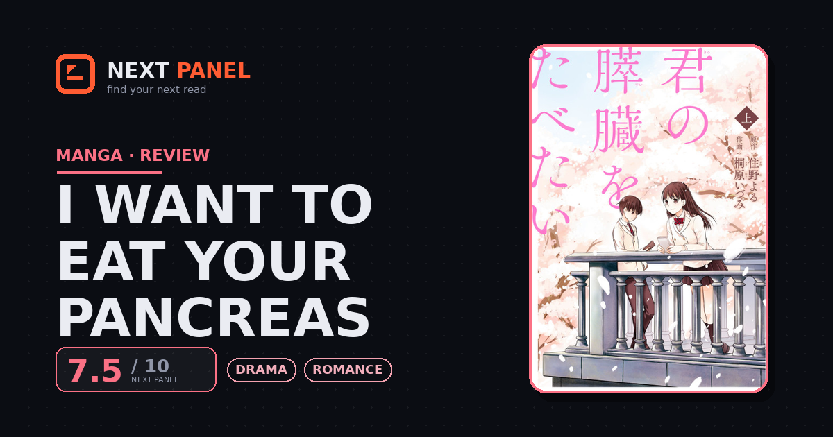 I Want to Eat Your Pancreas cover - Next Panel review