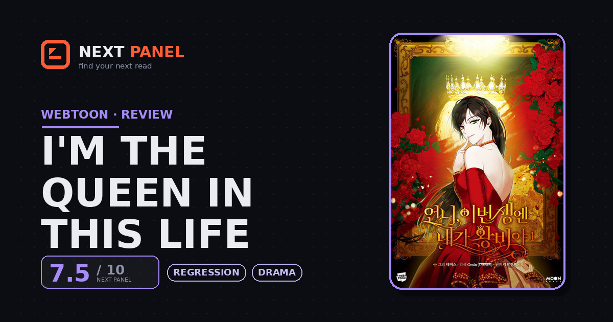 I'm the Queen in This Life cover - Next Panel review