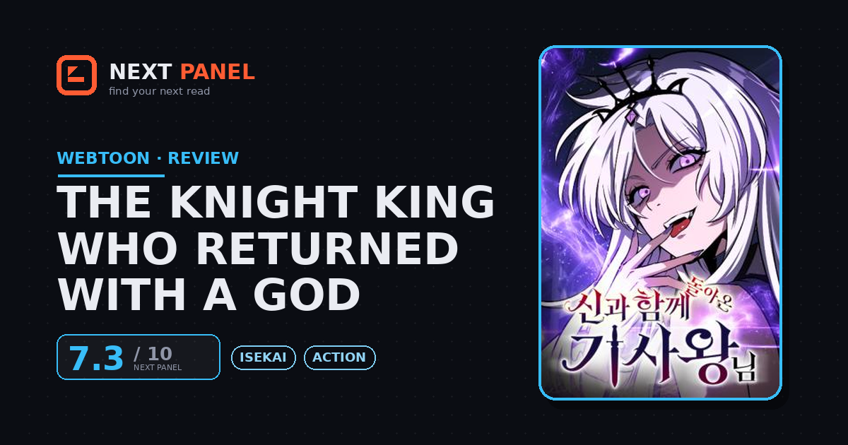 The Knight King Who Returned With a God cover - Next Panel review