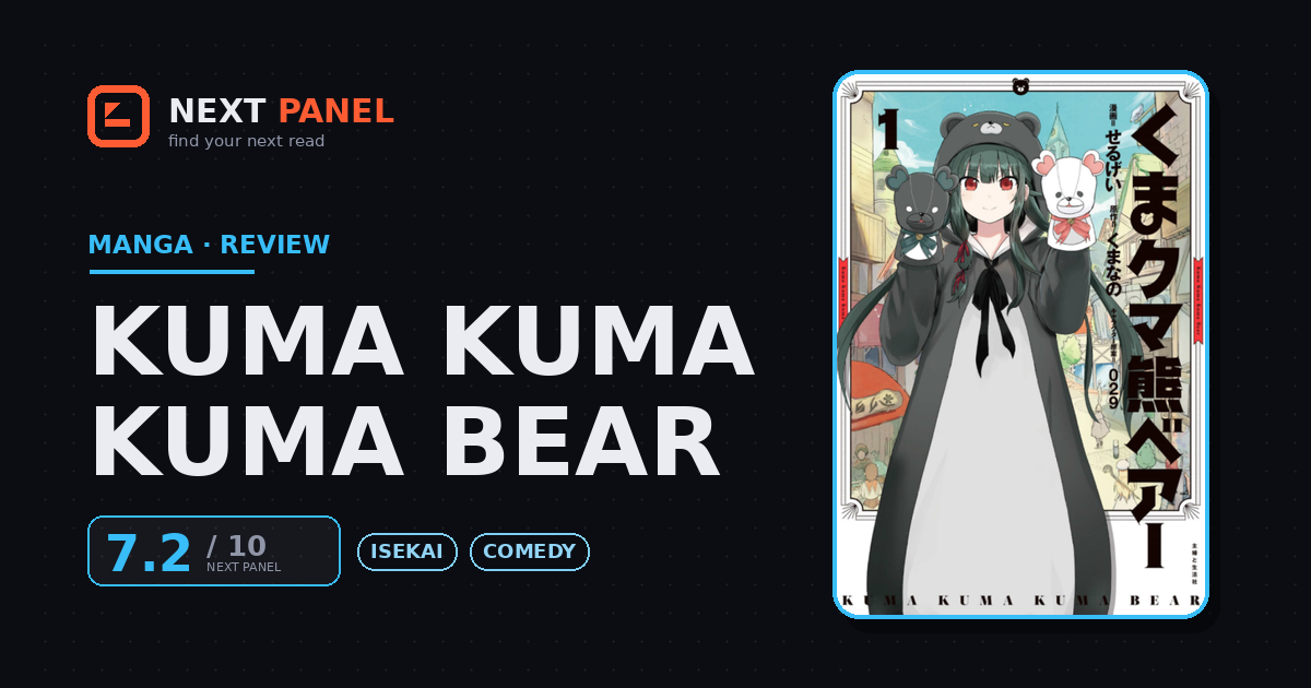 Kuma Kuma Kuma Bear cover - Next Panel review