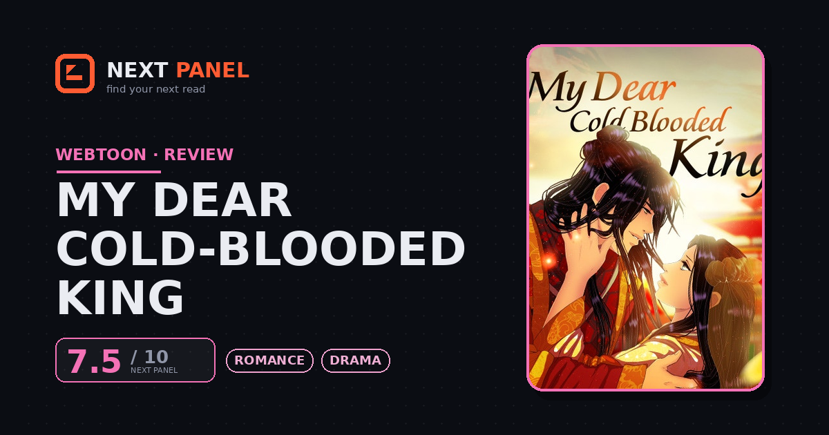 My Dear Cold-Blooded King cover - Next Panel review