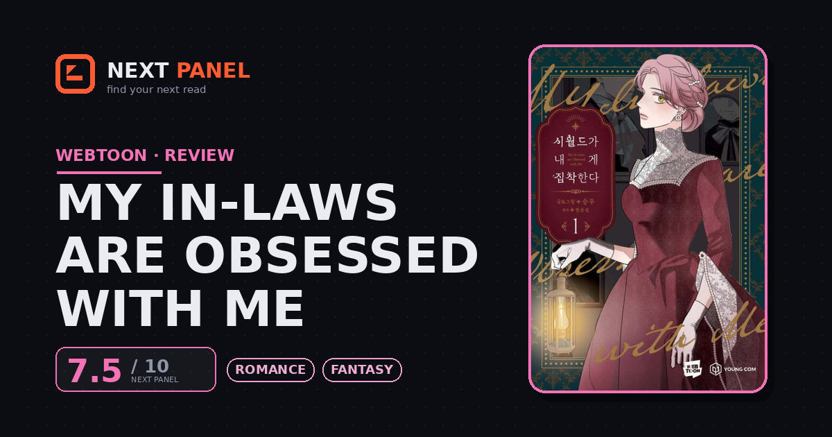 My In-Laws are Obsessed with Me cover - Next Panel review