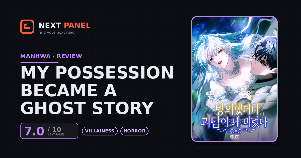 My Possession Became a Ghost Story cover - Next Panel review