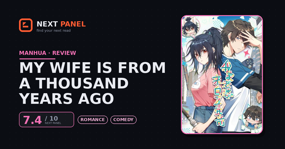 My Wife Is from a Thousand Years Ago cover - Next Panel review