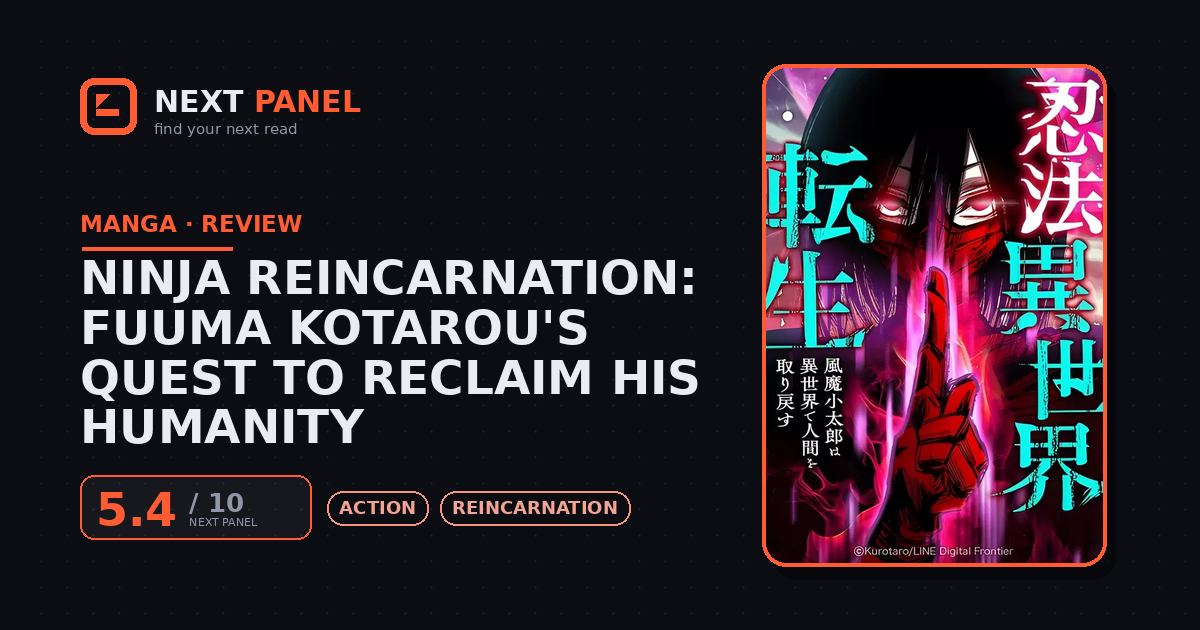 Ninja Reincarnation: Fuuma Kotarou's Quest to Reclaim His Humanity cover - Next Panel review