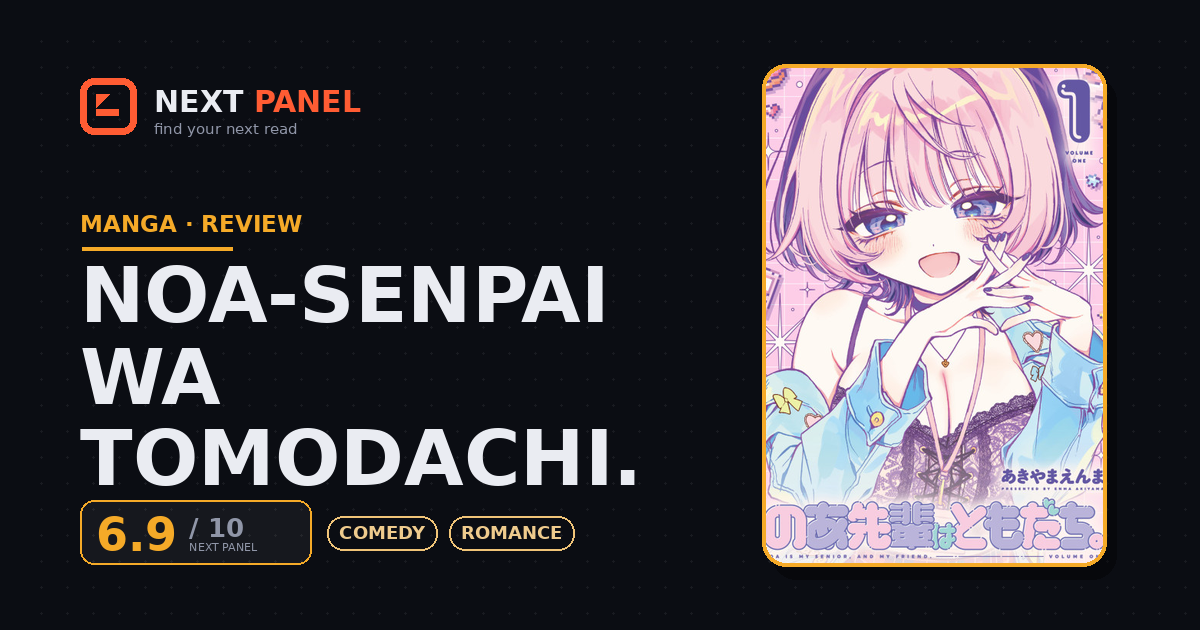 Noa-senpai wa Tomodachi. cover - Next Panel review