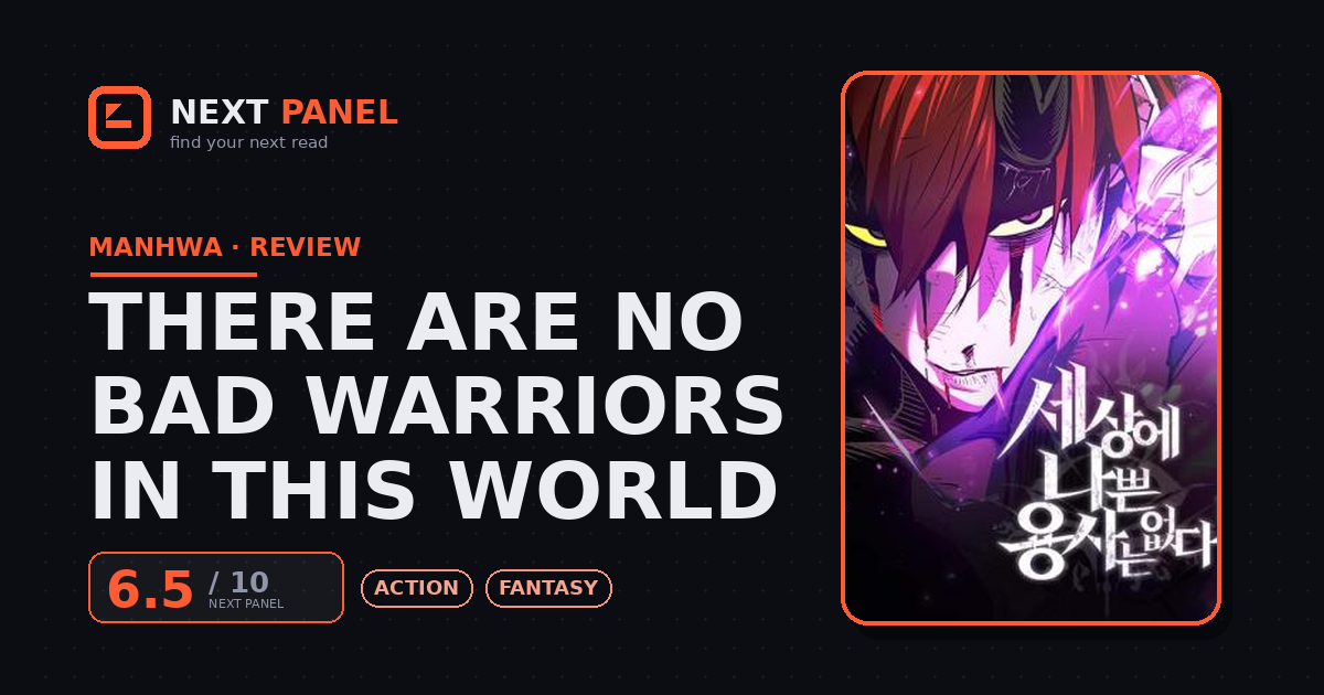 There Are No Bad Warriors in This World cover - Next Panel review