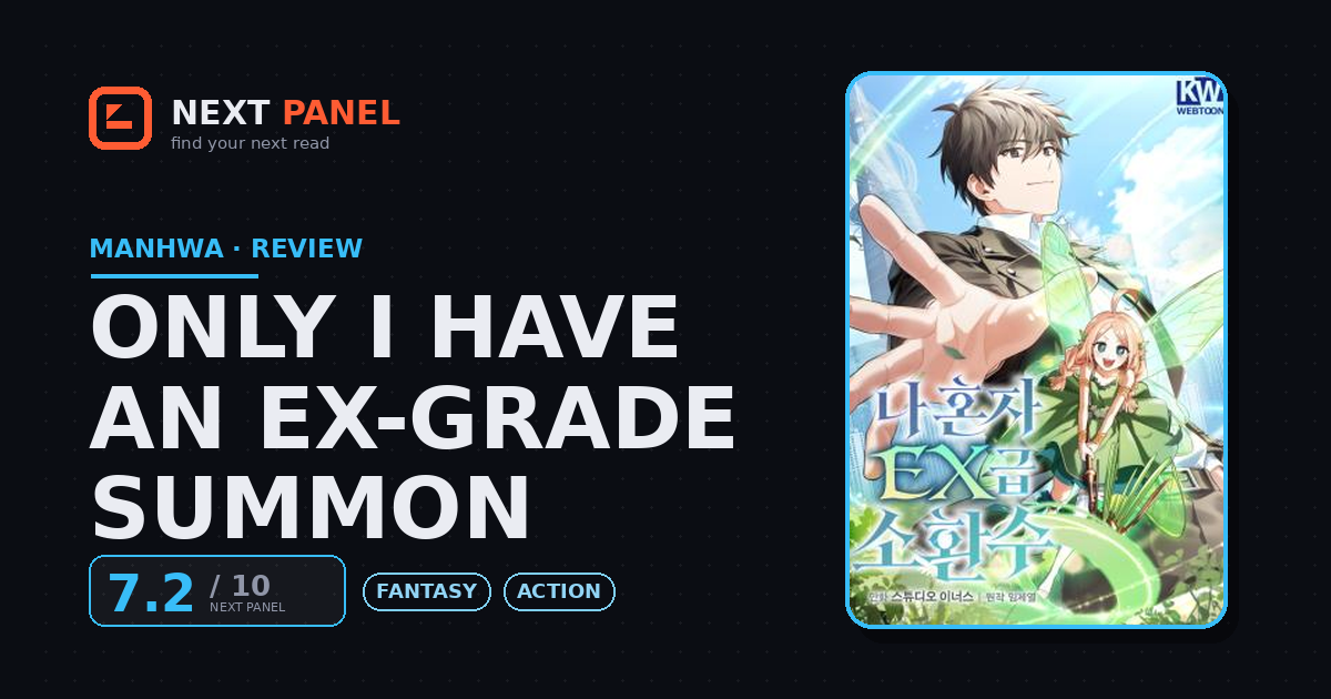 Only I Have an EX-Grade Summon cover - Next Panel review