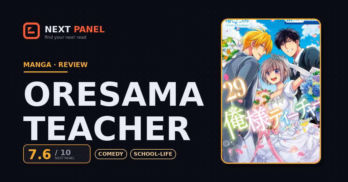 Oresama Teacher cover - Next Panel review