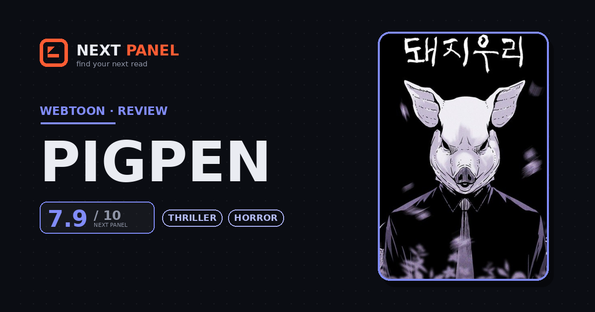 PIGPEN cover - Next Panel review
