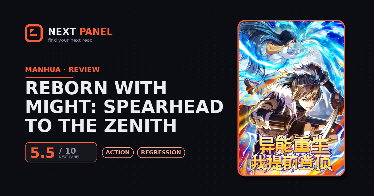 Reborn with Might: Spearhead to the Zenith cover - Next Panel review