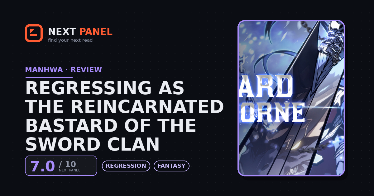 Regressing as the Reincarnated Bastard of the Sword Clan cover - Next Panel review