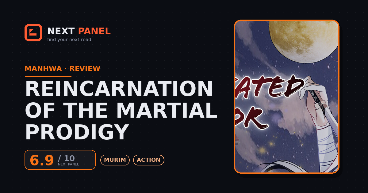 Reincarnation of the Martial Prodigy cover - Next Panel review
