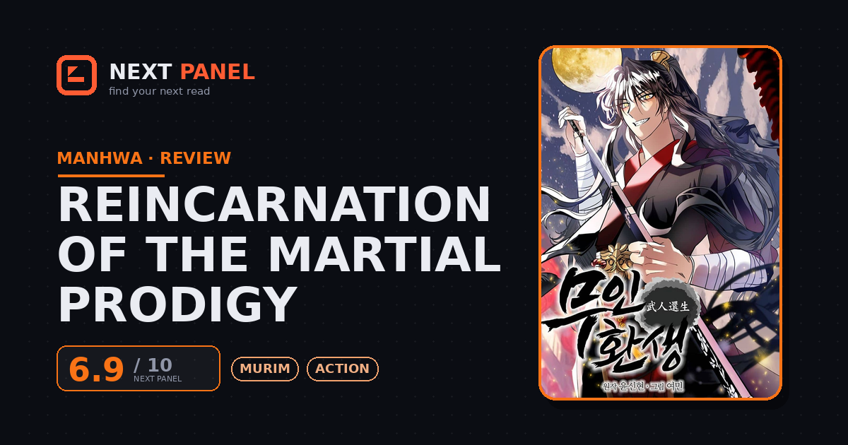 Reincarnation of the Martial Prodigy cover - Next Panel review