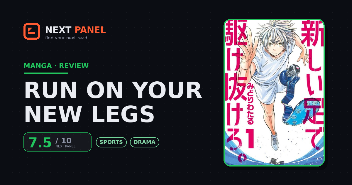 Run on Your New Legs cover - Next Panel review