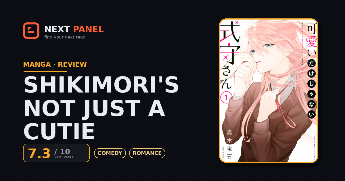 Shikimori's Not Just a Cutie cover - Next Panel review