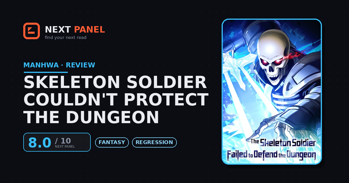 Skeleton Soldier Couldn't Protect the Dungeon cover - Next Panel review