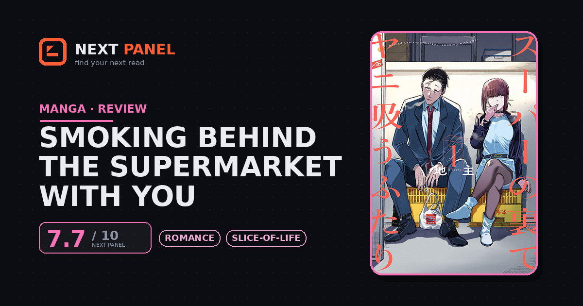 Smoking Behind the Supermarket with You cover - Next Panel review