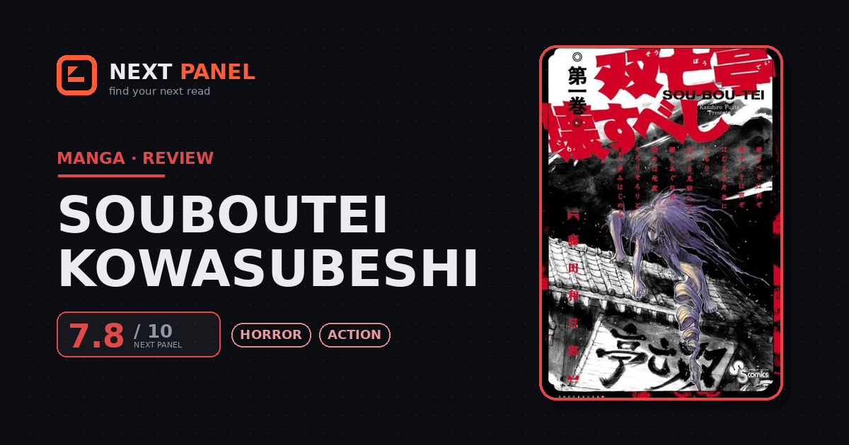 Souboutei Kowasubeshi cover - Next Panel review