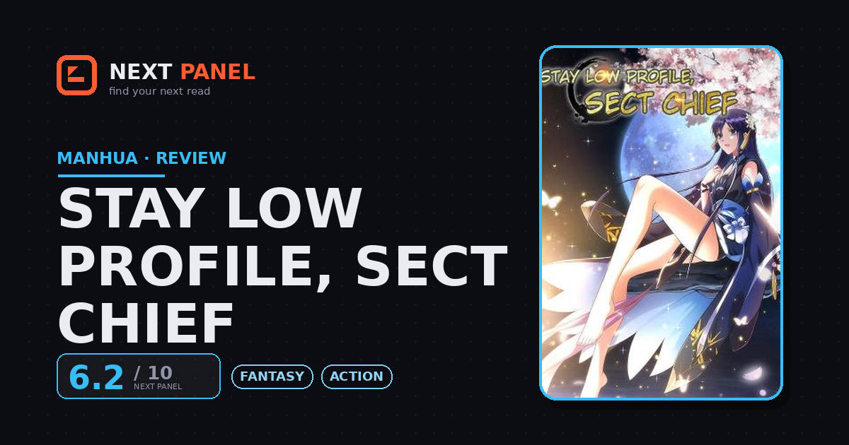 Stay Low Profile, Sect Chief cover - Next Panel review