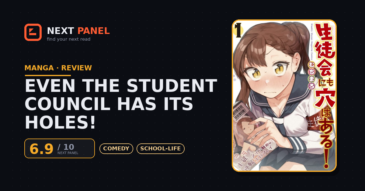 Even the Student Council Has Its Holes! cover - Next Panel review