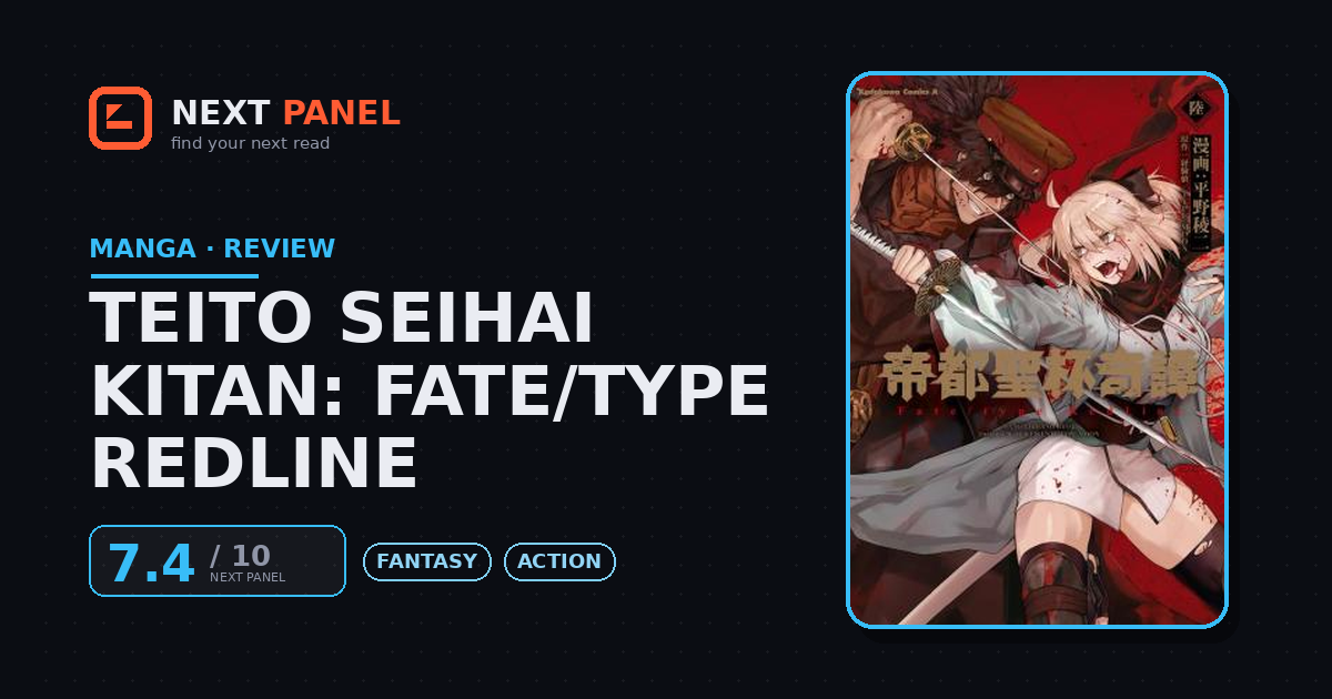 Teito Seihai Kitan: Fate/type Redline cover - Next Panel review