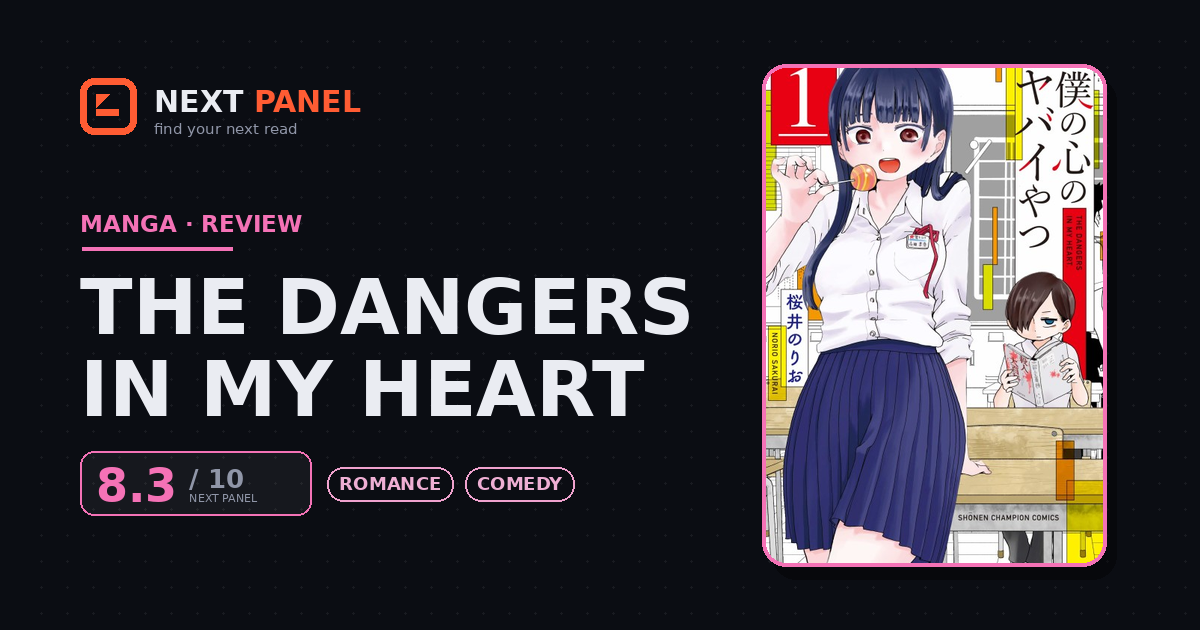 The Dangers in My Heart cover - Next Panel review