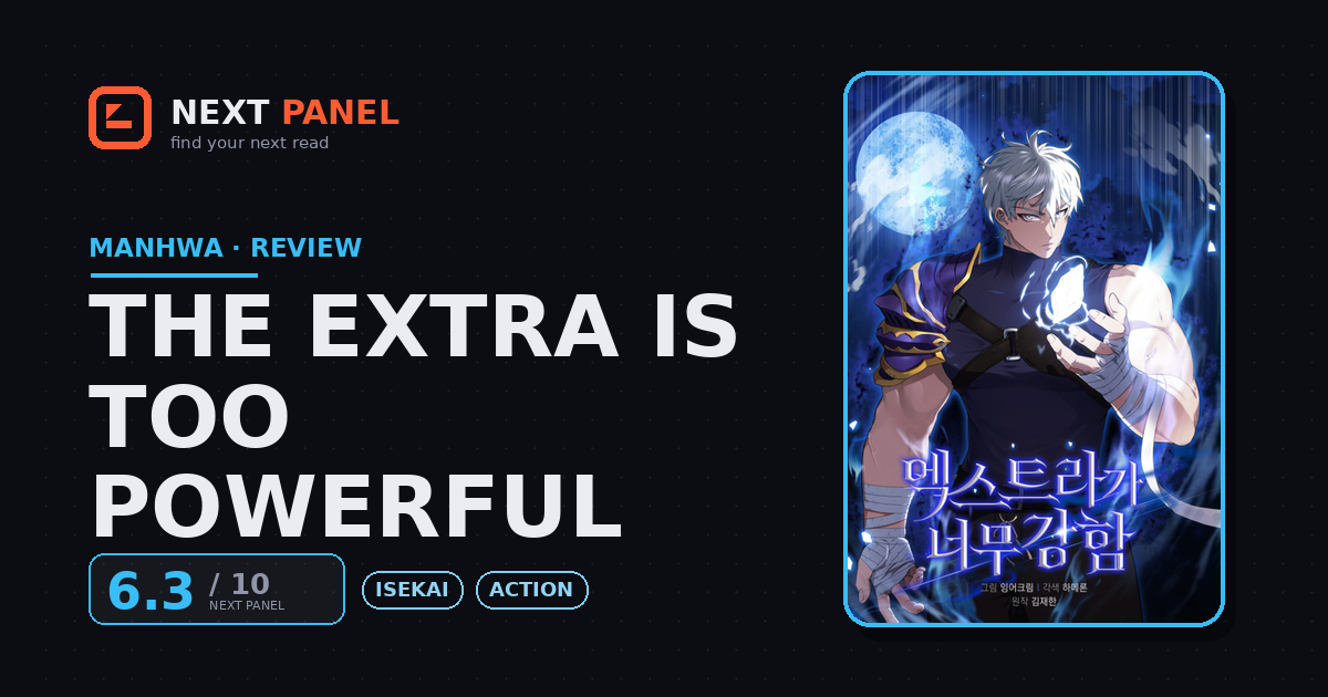 The Extra Is Too Powerful cover - Next Panel review