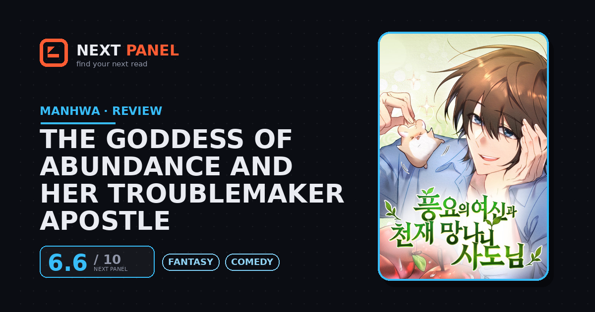 The Goddess of Abundance and Her Troublemaker Apostle cover - Next Panel review