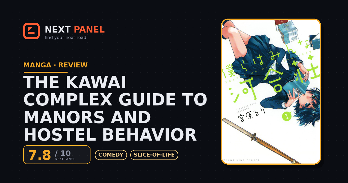 The Kawai Complex Guide to Manors and Hostel Behavior cover - Next Panel review