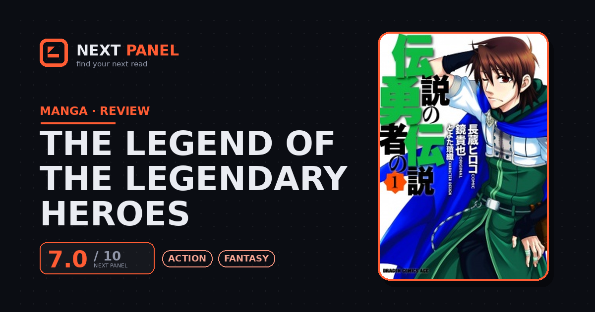 The Legend of the Legendary Heroes cover - Next Panel review