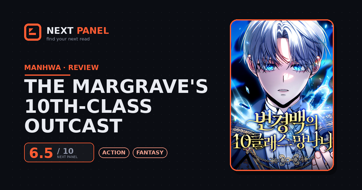 The Margrave's 10th-Class Outcast cover - Next Panel review