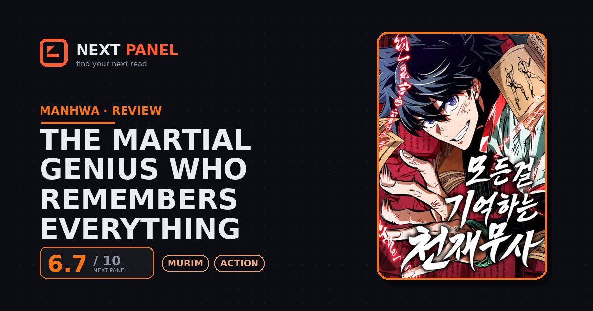The Martial Genius Who Remembers Everything cover - Next Panel review