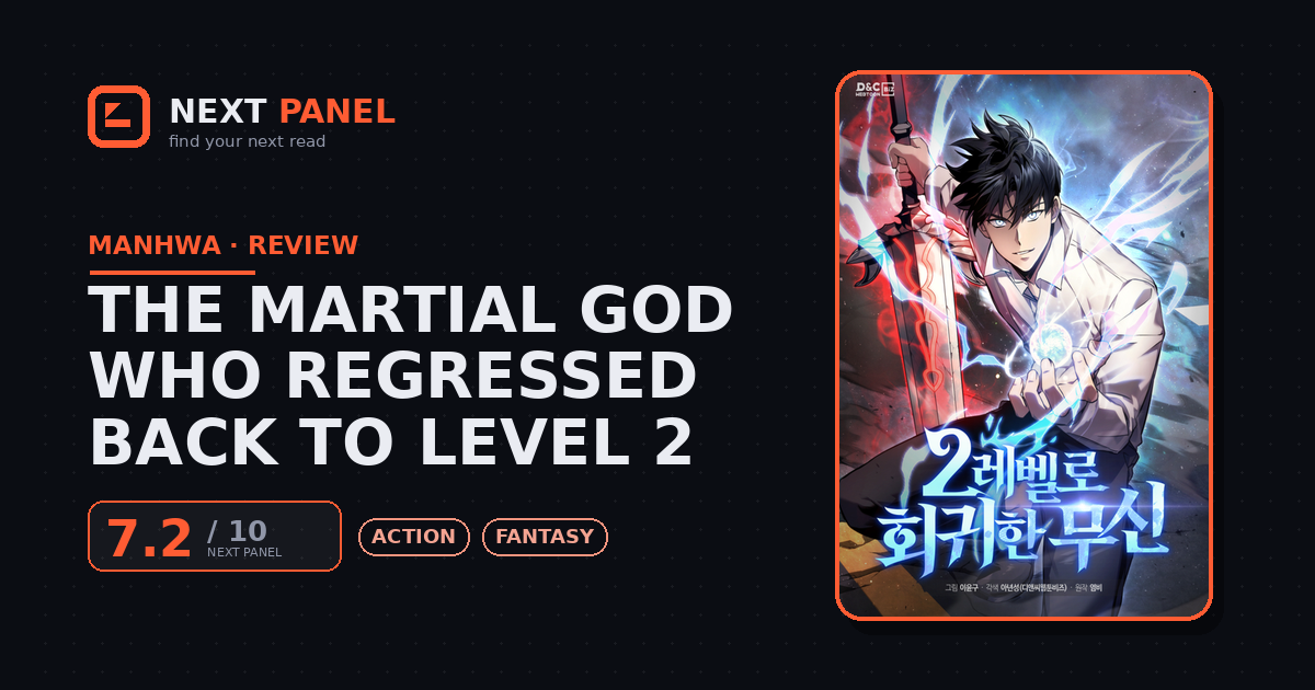 The Martial God Who Regressed Back to Level 2 cover - Next Panel review